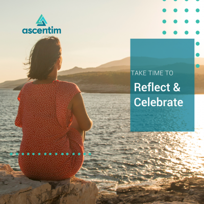 Take Time to Reflect and Celebrate