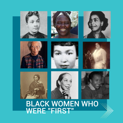 Introducing 10 Little-Known "First" Black Women